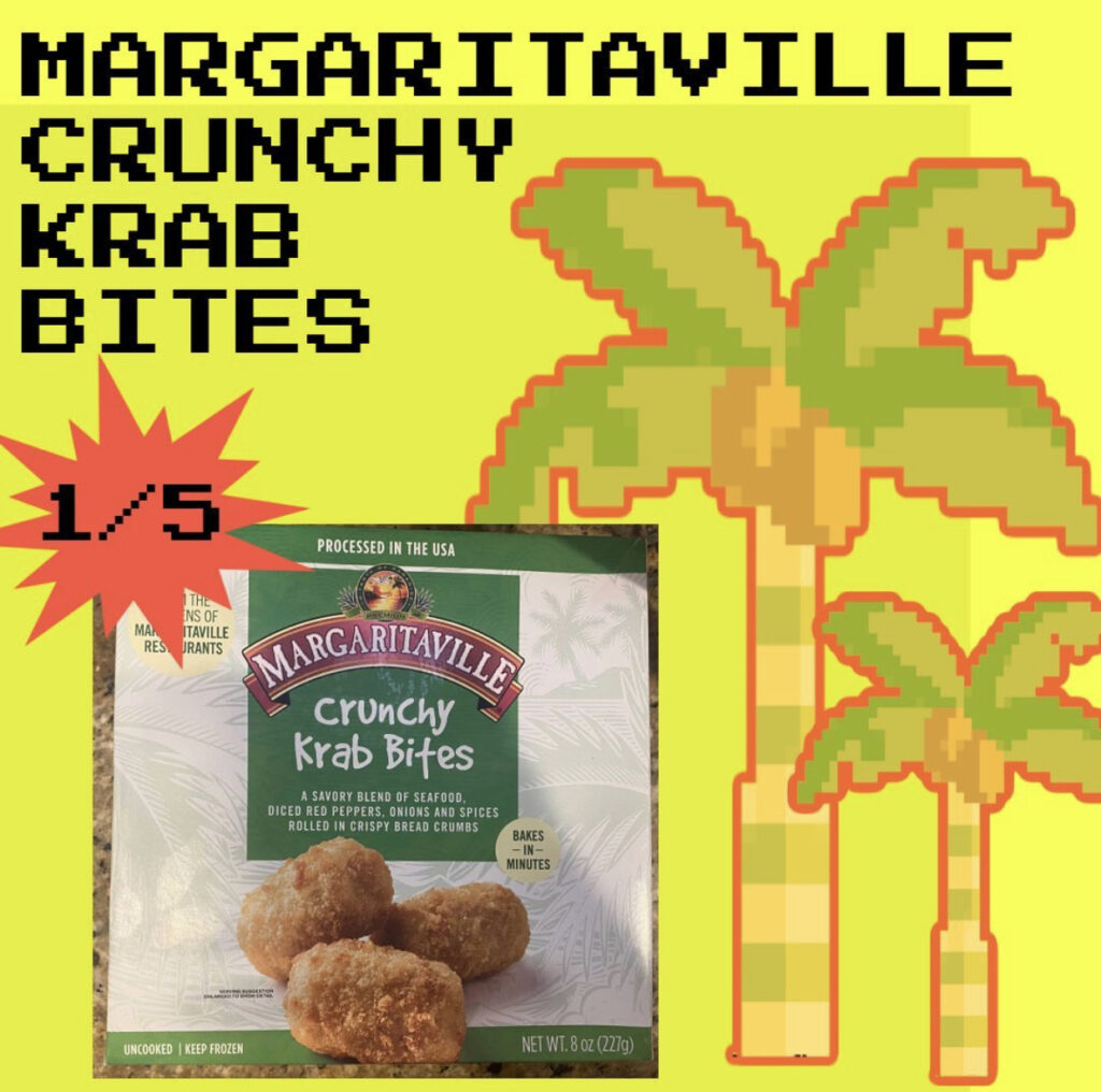 Margaritaville Crunchy Krab Bites Review